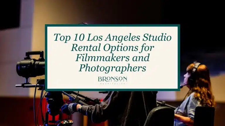 Top 10 Los Angeles Studio Rental Options for Filmmakers and Photographers - Bronson Hospitality