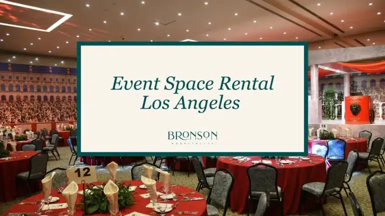 Event Space Rental Los Angels - Bronson Hospitality