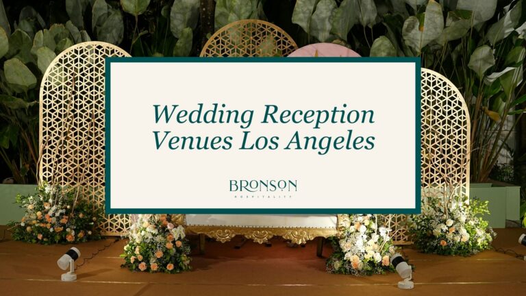 Wedding Reception Venues Los Angeles