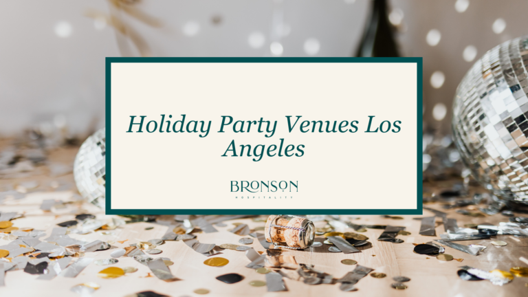 Holiday Party Venues LA